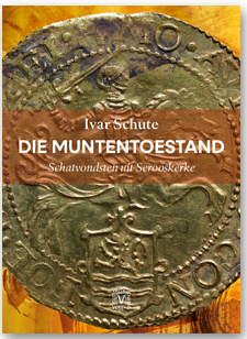 Die Muntentoestand, Schatvondsten uit Serooskerke